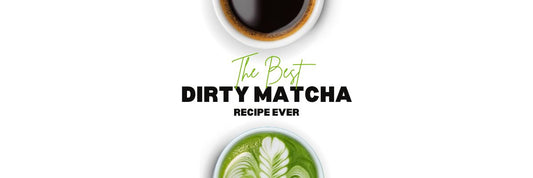 The Best Dirty Matcha Recipe Ever